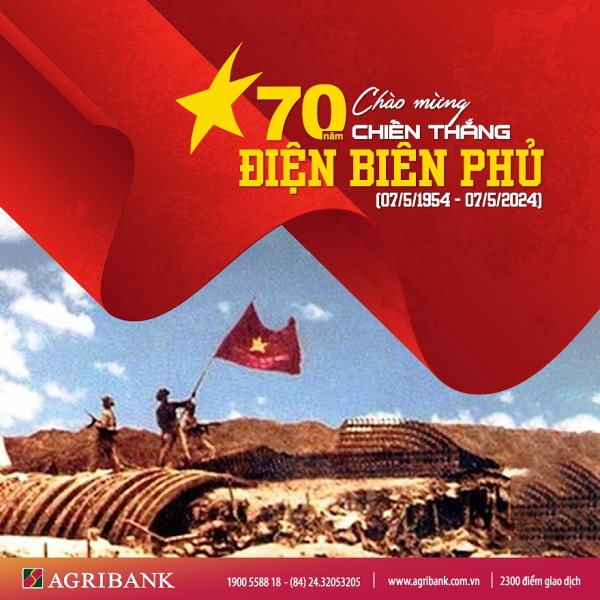 Agribank cùng cả nước hướng tới kỷ niệm 70 năm Chiến thắng Điện Biên Phủ