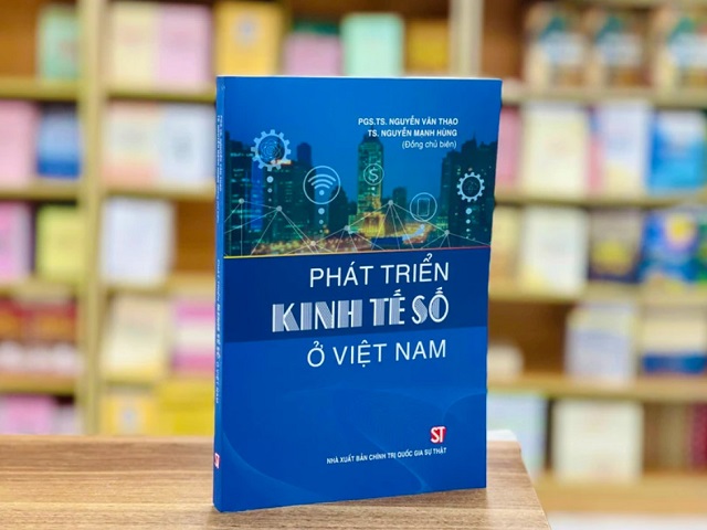 Xuất bản cuốn sách về phát triển kinh tế số ở Việt Nam