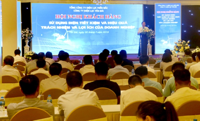 PC Yên Bái tổ chức Hội nghị khách hàng sử dụng điện tiết kiệm, hiệu quả năm 2019