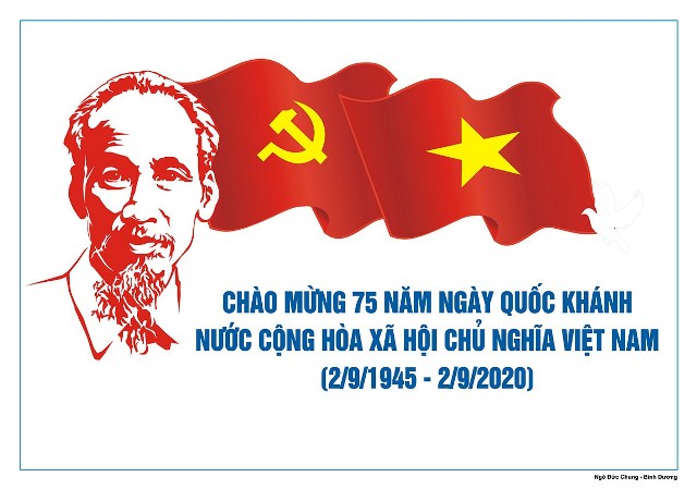 Kỷ niệm 75 năm ngày Cách mạng tháng Tám và Quốc khánh 2/9 (1945-2020): “Phấn đấu xây dựng một nước Việt Nam hòa bình, thống nhất, độc lập, dân chủ và giàu mạnh”